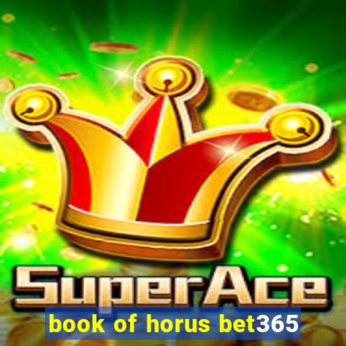 book of horus bet365